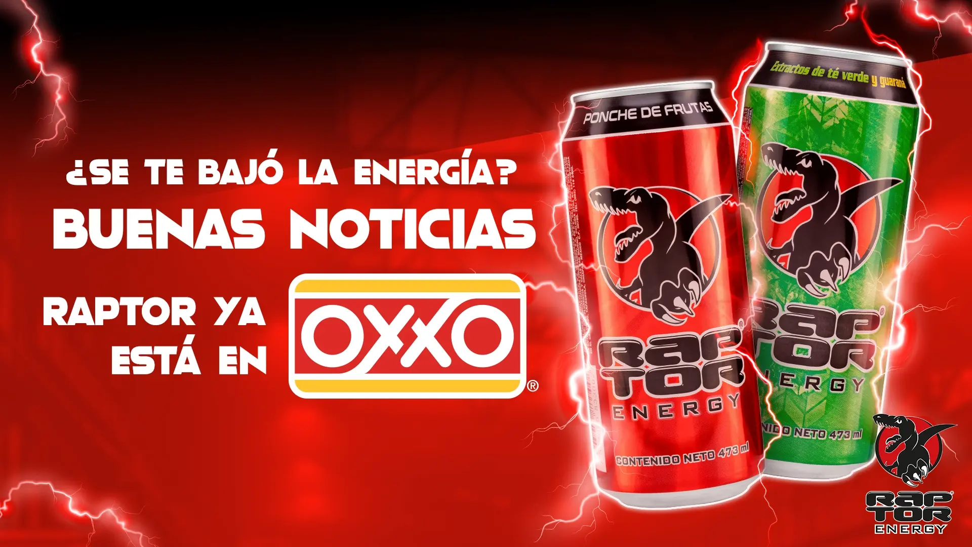 Banner real de Raptor: “Raptor ya está en OXXO”, con las latas Ponche de Frutas y Xtracto