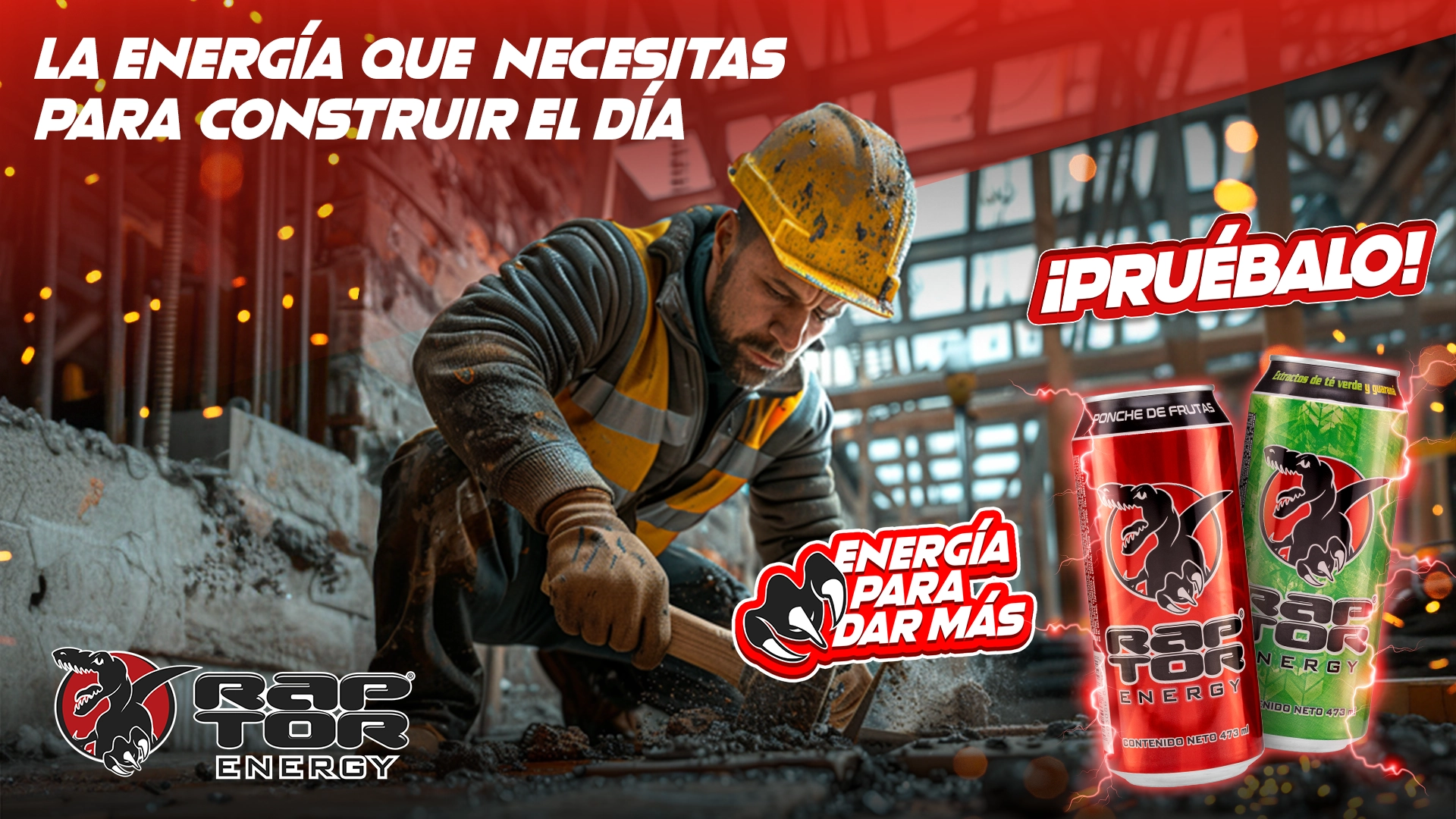 KV real de Raptor México: “La energía que necesitas para construir el día”